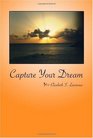 Capture Your Dream