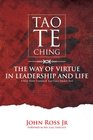 Taoteching The Way Of Virtue In Leadrship And Life