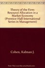 Theory of the Firm Resource Allocation in a Market Economy