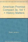 American Promise Compact 3e V1  History Matters