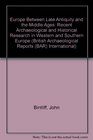 Europe Between Late Antiquity and the Middle Ages  International