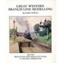 Great Western Branch Line Modelling Prototype Buildings Fittings and Traffic Operation Pt 2