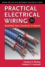 Practical Electrical Wiring Residential Farm Commercial and Industrial