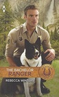 The Bachelor Ranger (Western Hearts)