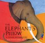 The Elephant's Pillow A Chinese Bedtime Story