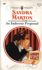 Indecent Proposal (Landon's Legacy, Bk 1) (Harlequin Presents, No 1808)