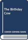 The Birthday Cow