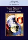 Global Accounting and Control A Managerial Emphasis