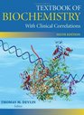 Textbook of Biochemistry With Clinical Correlations