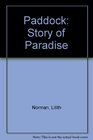 Paddock  Story of Paradise