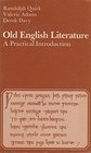 Old English Literature A Practical Introduction