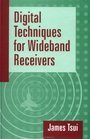 Digital Techniques for Wideband Receivers