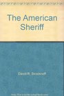 The American Sheriff