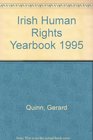 Irish Human Rights Yearbook 1995