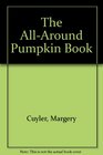 The AllAround Pumpkin Book