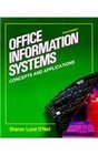 Office Information Systems Concepts and Applications