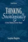 Thinking Sociologically A Critical Thinking Activities Manual