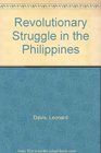 Revolutionary Struggle in the Philippines