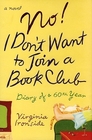 No! I Don't Want to Join a Book Club: Diary of a Sixtieth Year (Marie Sharp, Bk 1)