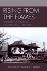 Rising from the Flames The Rebirth of Theater in Occupied Japan 19451952