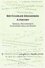 Sir Charles Grandison A History
