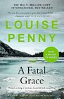 A Fatal Grace (Chief Inspector Gamache, Bk 2)