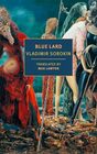 Blue Lard (New York Review Classics)