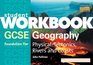 GCSE Physical Geography  Tectonics Rivers and Coasts Student Workbook Set of 10 Student Workbook