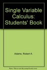 Single Variable Calculus Students' Book