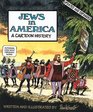 Jews in America A Cartoon History