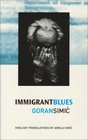 Immigrant Blues