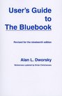 User's Guide to the Bluebook Revised
