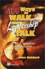 180 Ways to Walk the Leadership Talk