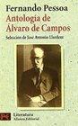 Antologia de Alvaro Campos / Alvaro Campo's Anthology