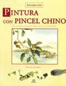 Introduccion pintura con pincel chino / Introduction to Chinese Brush Painting