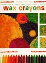 Wax Crayons