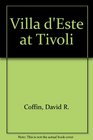 The Villa D'Este At Tivoli