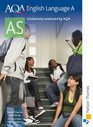 AQA AS English Language A Student's Book