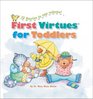 First Virtues for Toddlers