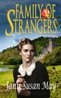 Family of Strangers A Gothic Romance of Victorian Scotland