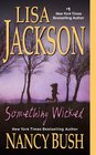Something Wicked (Wicked, Bk 3)