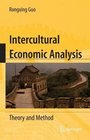 Intercultural Economic Analysis Theory and Method
