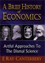 The Literate Economist  A Brief History of Economics