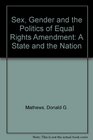Sex Gender and the Politics of Era A State and the Nation