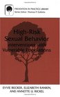 HighRisk Sexual Behavior Interventions With Vulnerable Populations