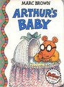 Arthur's Baby : An Arthur Adventure (Arthur Adventures Series)