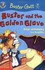 Buster and the Golden Glove