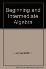 Beginning and Intermediate Algebra