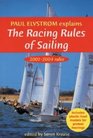 Paul Elvstrom Explains the Racing Rules of Sailing 20012004 Rules
