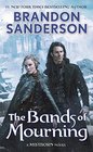 The Bands of Mourning (Mistborn, Bk 6)